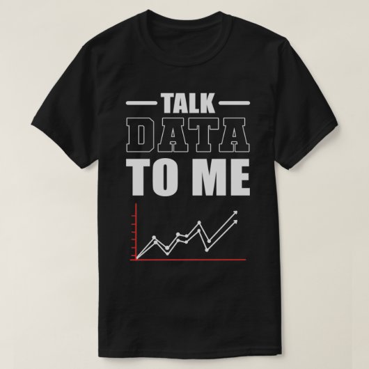 Daten mit Data Scientist Data Analyst T-Shirt (Design vorne)