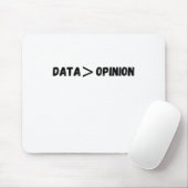 Daten sind größer als Meinungskleber Mousepad (Mit Mouse)