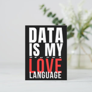 Daten sind meine Liebe - Funny Data Scientists Postkarte