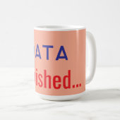 Daten verschwanden Text Teppiche Kaffeetasse (VorderseiteRechts)