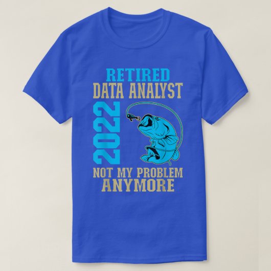 Datenanalyst 2022 für die Überfischung T-Shirt (Design vorne)