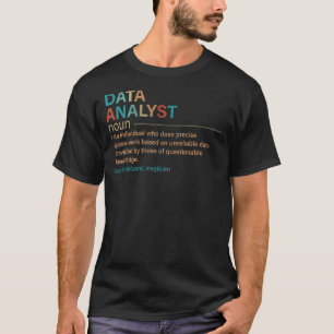 Datenanalyst Definition Datenwissenschaftler Vinta T-Shirt