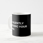 Datenanalyst: Ich beurteile Ihre Daten leise Kaffeetasse (Vorderseite Links)