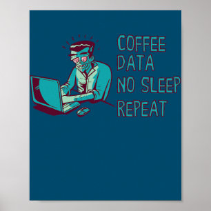 Datenanalyst Kaffee Daten Schläfriger Ingenieur Da Poster
