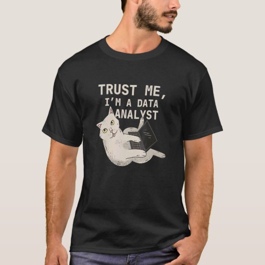 Datenanalyst Katze Datenanalyse Wissenschaft Anal T-Shirt (Vorderseite)