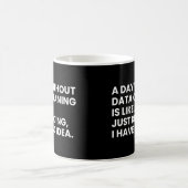 Datenanalyst und Datenwissenschaftler Funny Data S Kaffeetasse (Mittel)