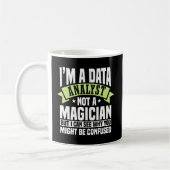 Datenanalytiker, kein Magier-Statistiker Kaffeetasse (Links)