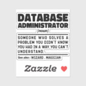 Datenbankadministrator Noun Cool Worker Sarcastic Aufkleber (Blatt)