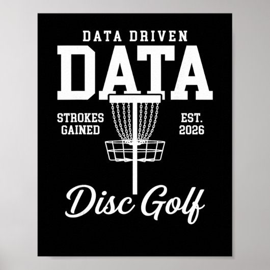 Datengetriebene Daten - Strokes Gained Disc Golf  Poster (Vorne)