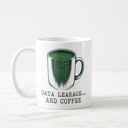 Datenleck und Kaffee Lustiger Cybersicherheits-IT- Kaffeetasse (Links)