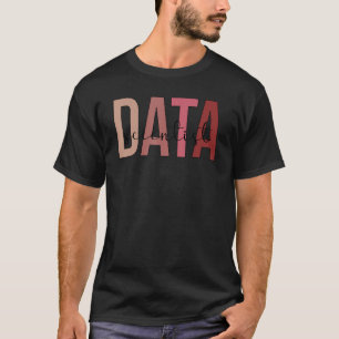 Datenwissenschaftler Boho Data Science Data Scient T-Shirt