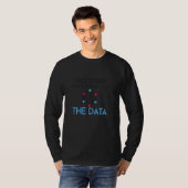 Datenwissenschaftlerinnen Softwaretechnik Wissensc T-Shirt (Vorne ganz)