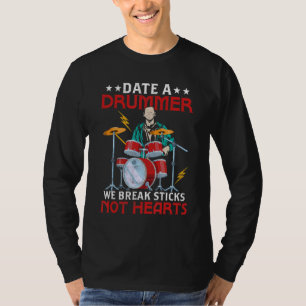 Datum, an dem wir einen Drummer brechen Sticks nic T-Shirt