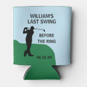 Datum des letzten Swing des Bachelor-Party-Golfers Dosenkühler (Vorderseite)