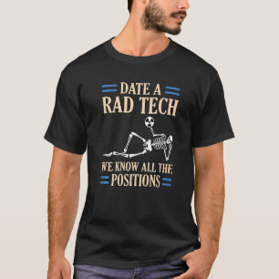 Datum Rad Tech Radiologe Radiologie Röntgenassiste T-Shirt