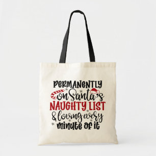 Dauerhaft auf der Liste des Weihnachtsmannes und i Tragetasche