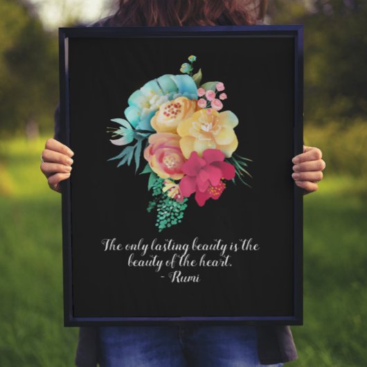 Dauerhafter Beauty Bouquet Rumi Quote Poster