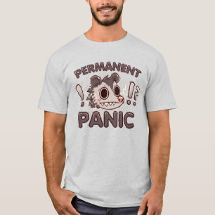 Dauerhaftes Panik-Opossum T-Shirt