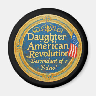 Daughter American Revolution Abkömmling Patriot Magnet