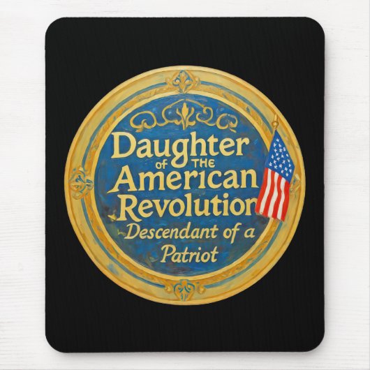 Daughter American Revolution Abkömmling Patriot Mousepad (Vorne)