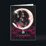 Daughter Geburtstagskarte mit Fantasy Moon Fairy Karte<br><div class="desc">Daughter Geburtstagskarte mit Fantasy Moon Fairy</div>