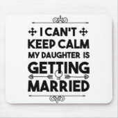 Daughter Getried Married Junggeselinnen-Abschied Mousepad (Vorne)