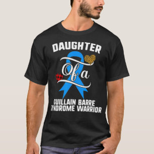 Daughter Guillain-Barre-Syndrom T-Shirt