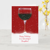 Daughter Happy Holidays Funny Wine Themed Karte (Gelbe Blume)