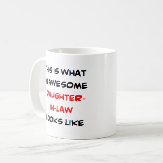 daughter-in-law, awesome kaffeetasse (Vorderseite Links)