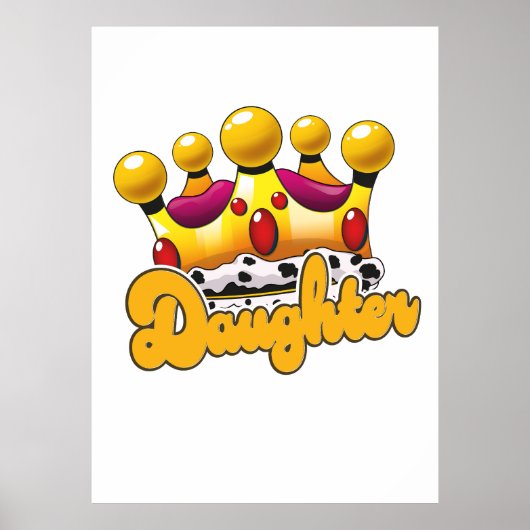 Daughter Kings Krone Poster (Vorne)