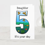 *DAUGHTER* ON HER "5th" BIRTHDAY CARD Karte<br><div class="desc">HAPPY **5th BIRTHDAY** FOR YOU VERY SPECIAL DAUGHTER.  THANK YOU FOR STOPPING BY ONE OF MY EIGHT STORES.</div>