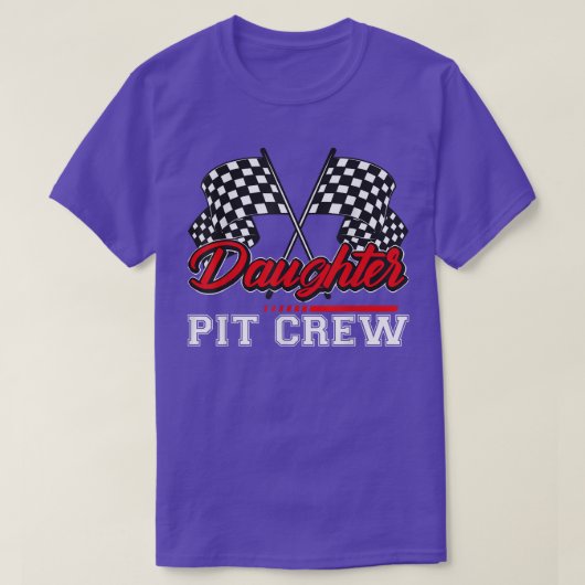 Daughter Pit Crew Funny Hosting Car Race Family Ma T-Shirt (Design vorne)