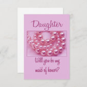Daughter, Please be my Maid of Honor? Einladung (Vorne/Hinten)