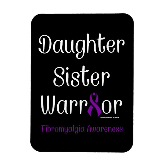Daughter Schwester Warrior...Fibro Magnet (Vertikal)