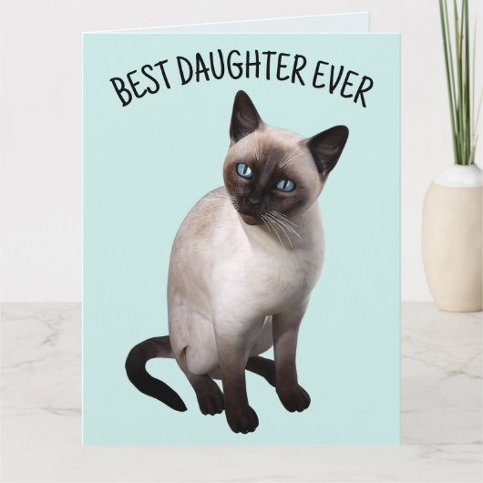 DAUGHTER SIAMESE CAT GEBURTSTAG Grußkarte Karte (Vorderseite)