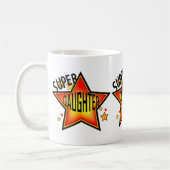 Daughter Super Star Tasse (Links)
