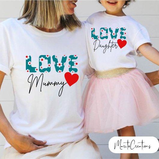 Daughter T-shirt to celebrate Mother's Day