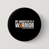 Daughter Warrior Orange Ribbon Leukemia Cancawa Button (Vorderseite)
