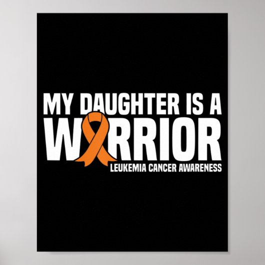 Daughter Warrior Orange Ribbon Leukemia Cancawa Poster (Vorne)