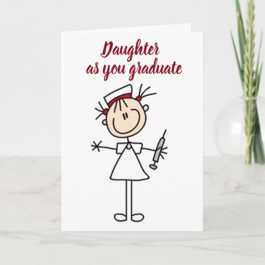 **DAUGHTER WIRD NURSE** SO STOLZ AUF SIE KARTE (Vorderseite)