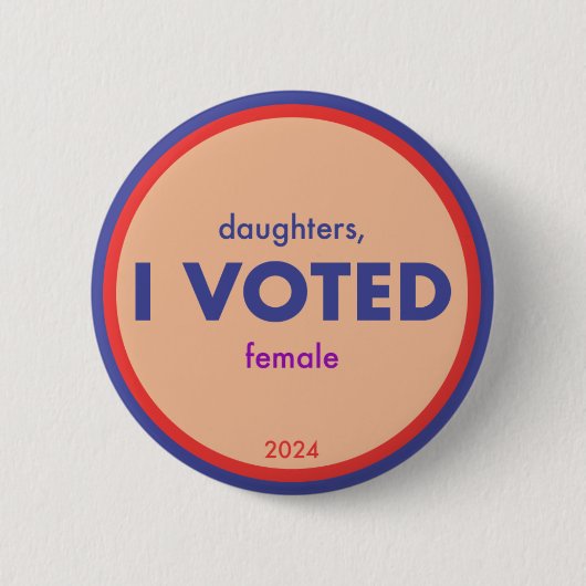 Daughters I Voted Sticker Button (Vorderseite)