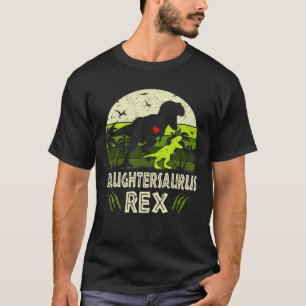 Daughtersaurus Rex Dinosaur Daughter Saurus Famili T-Shirt
