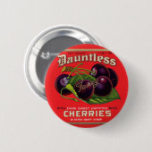 Dauntless Cherries in Heavy Sirup aus den 1930er J Button (Vorne & Hinten)