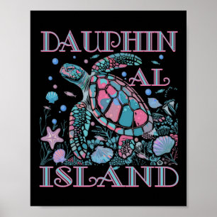 Dauphin Island Al Schildkrötenliebhaber Bunter Str Poster