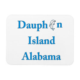Dauphin Island Sign Magnet