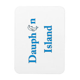 Dauphin Island Sign Magnet