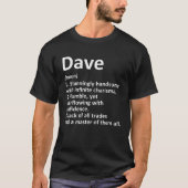 DAVE Definition Personalisiert Name Funny Birthday T-Shirt (Vorderseite)