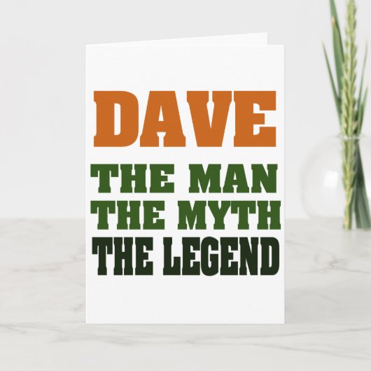 Dave - der Mann, der Mythos, die Legende! Karte (Vorderseite)