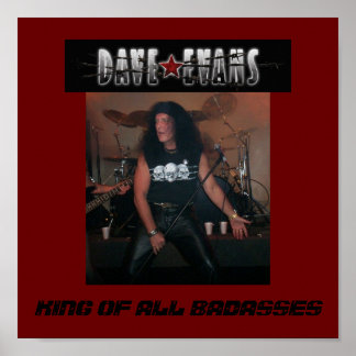 DAVE EVANS POSTER- KING ALLER BADASSEN POSTER