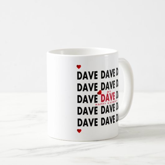 Dave Kaffeetasse (VorderseiteRechts)
